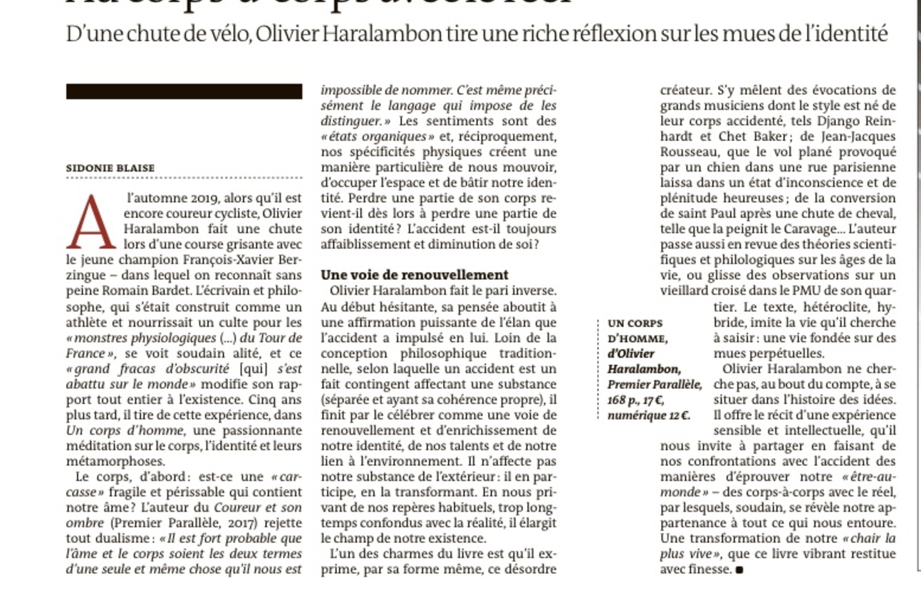 “Une passionnante méditation sur le corps, l’identité et leurs métamorphoses.”